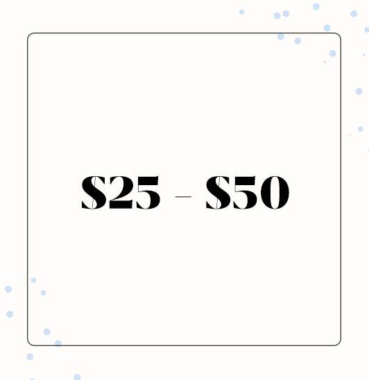 $25 - $50