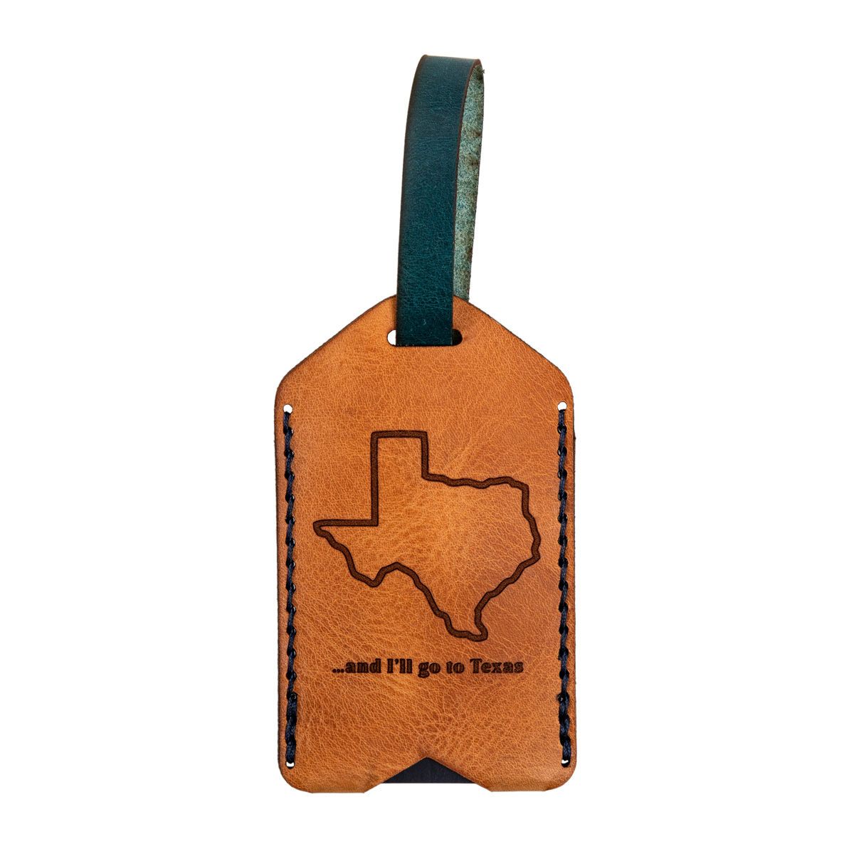 I’ll Go To Texas Leather Luggage Tag