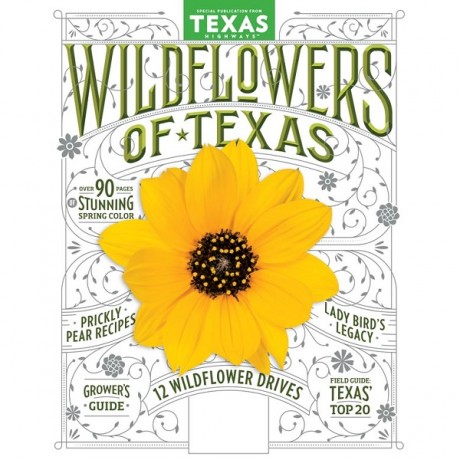 Wildflowers of Texas: Special Publication
