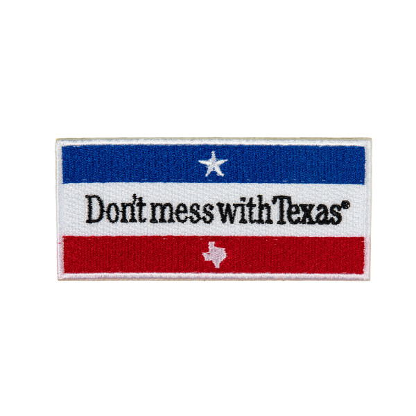 Don't mess with Texas Patch
