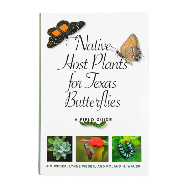 Native Host Plants for Texas Butterflies